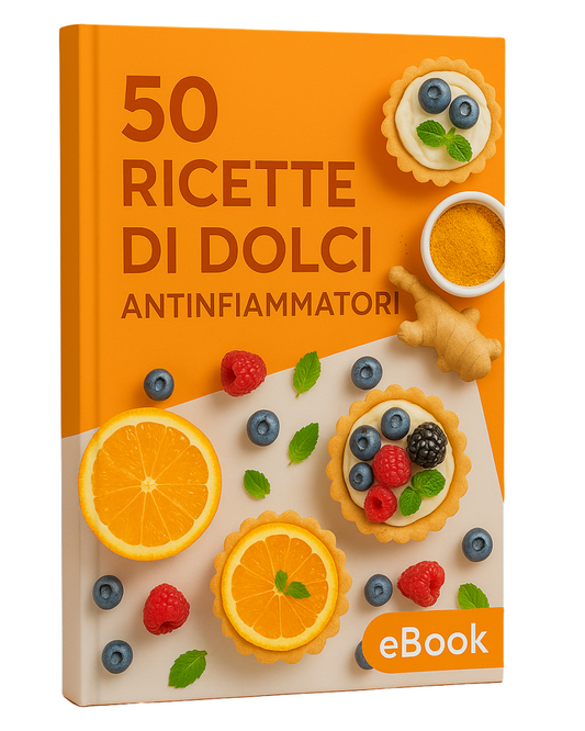 50 RICETTE DI DOLCI ANTINFIAMMATORI